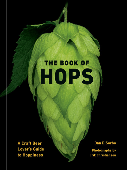 Title details for The Book of Hops by Dan DiSorbo - Wait list